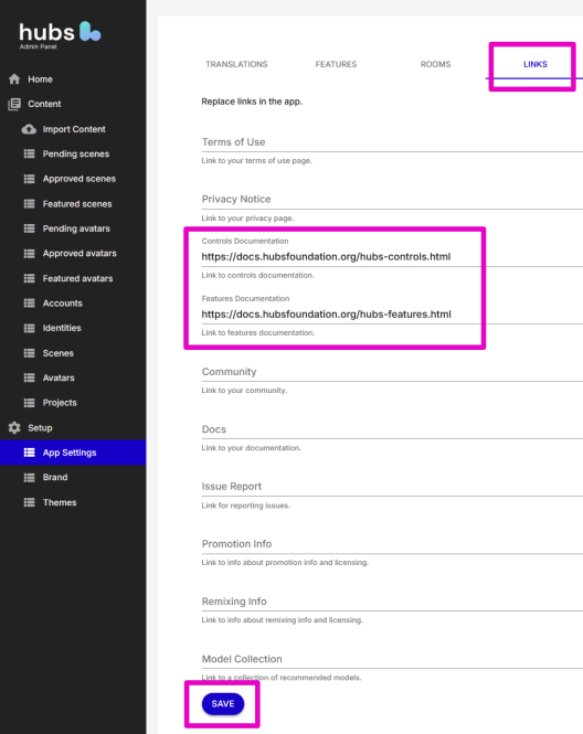 Capture of Hubs Admin page. "Links" tab, "Controls Documentation" and "Features Documentation" with links highlighted in purple. "Save" at bottom of page highlighted in purple.